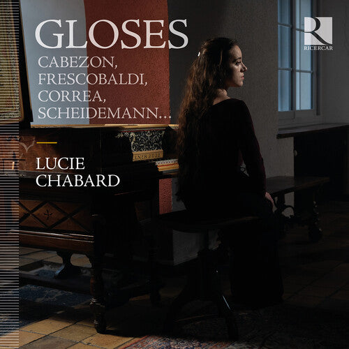 Lucie Chabard: Gloses - COMPACT DISCS