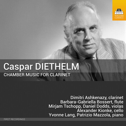 Dimitri Ashkenazy: Caspar Diethelm: Chamber Music for Clarinet - COMPACT DISCS