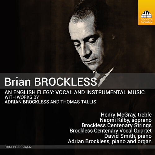 Brockless Centenary Strings: Brian Brockless: An English Elegy - COMPACT DISCS
