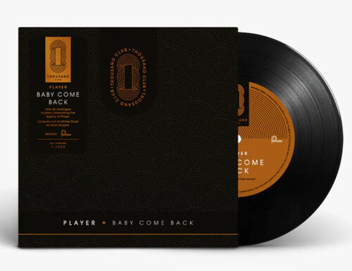 Player: Baby Come Back / Love Is Where You Find It (Thousand Club) - Limited - 7-INCH SINGLE