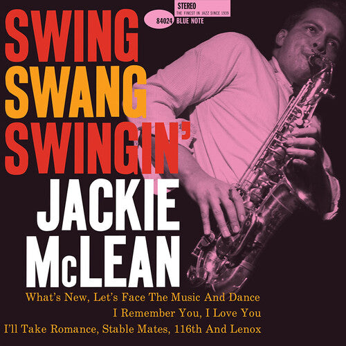 Jackie McLean: Swing, Swang, Swingin' (Blue Note Classic Vinyl Edition) - VINYL LP