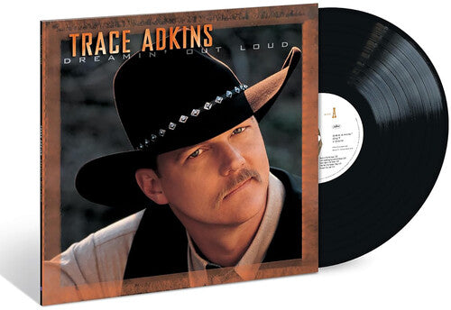 Trace Adkins: Dreamin’ Out Loud (30th Anniversary) - VINYL LP
