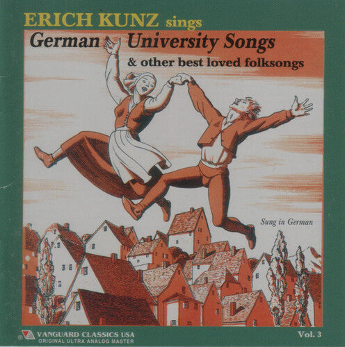 Kunz, Erich: German University Songs-Vol. 3 - COMPACT DISCS