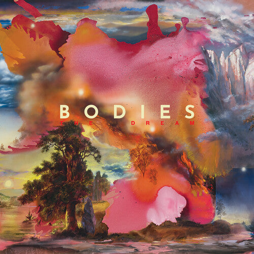 B O D I E S: The Dream - VINYL LP