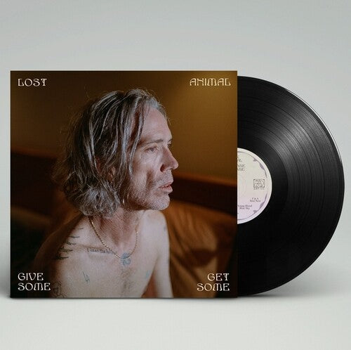 Lost Animal: Give Some Get Some - VINYL LP
