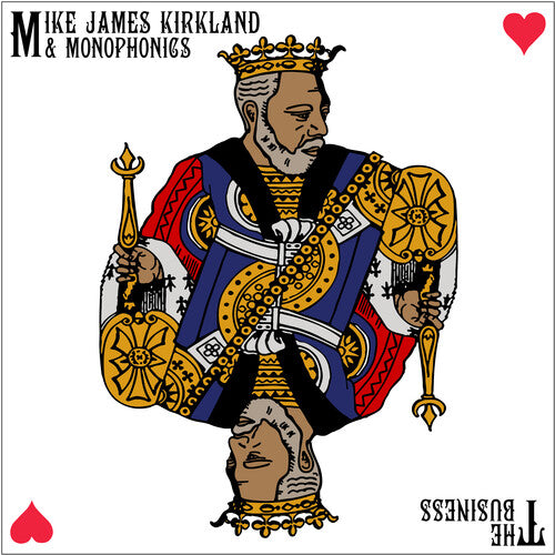 Mike James Kirkland: The Business - VINYL LP