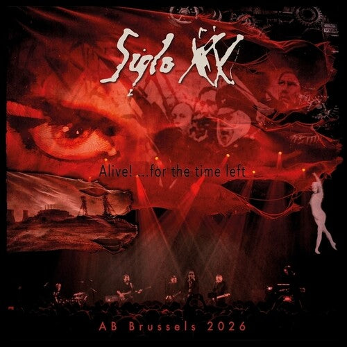 Siglo XX: Alive For The Time Left (Live At AB Brussels, 2026) - VINYL LP