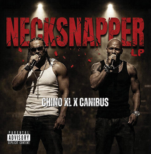 Chino XL / Canibus: Necksnapper - VINYL LP
