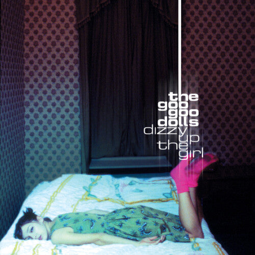 Goo Goo Dolls: Dizzy Up The Girl - VINYL LP