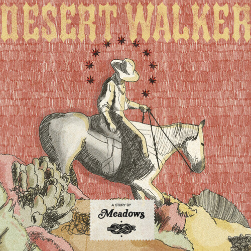 The Meadows: Desert Walker - VINYL LP