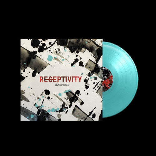 Selfish Things: Receptivity - VINYL LP