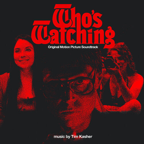 Tim Kasher: Who's Watching (Original Soundtrack) Red Opaque Vinyl - VINYL LP