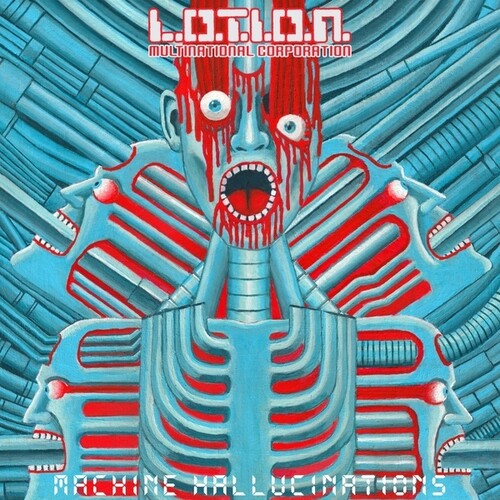 L.O.T.I.O.N Multinational Corporation: Machine Hallucinations - VINYL LP