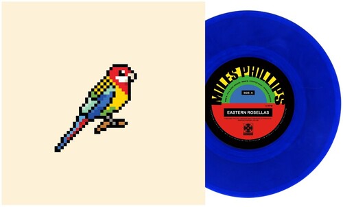 Phillips, Miles: Eastern Rosellas - 7-INCH SINGLE