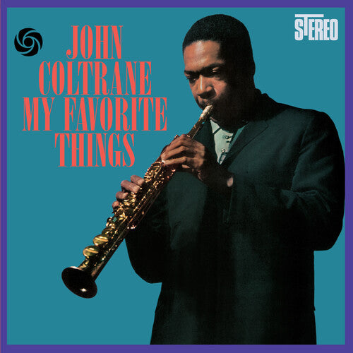 John Coltrane: My Favorite Things - Limited 180-Gram Vinyl with Bonus Track - VINYL LP