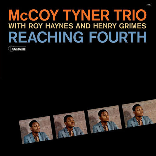McCoy Tyner: Reaching Fourth With Roy Haynes & Henry Grimes - Limited Gatefold 180-Gram Vinyl with Bonus Tracks - VINYL LP