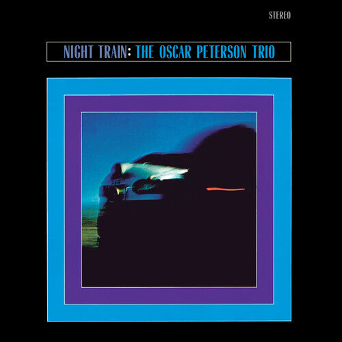 Oscar Peterson Trio: Night Train - Limited 180-Gram Crystal Clear Vinyl with Bonus Tracks - VINYL LP