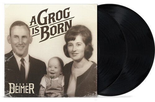 Deimer, Kurt: A Grog Is Born - VINYL LP