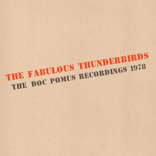 The Fabulous Thunderbirds: The Doc Pomus Recordings 1978 - VINYL LP