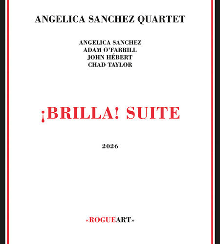 Angelica Sanchez: Brilla! Suite - COMPACT DISCS
