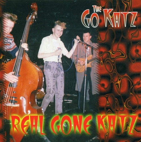 The Go-Katz: Real Gone Katz - COMPACT DISCS