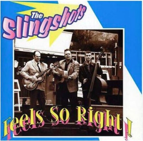 Slingshots: Feels So Right - COMPACT DISCS