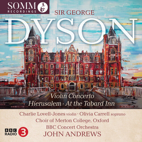 Charlie Lovell-Jones: Dyson: Violin Concerto; Hierusalem & At the Tabard Inn - COMPACT DISCS