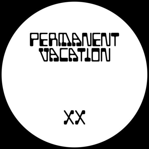 Various Artists: Permanent Vacation XX EP2 - 12-INCH SINGLE