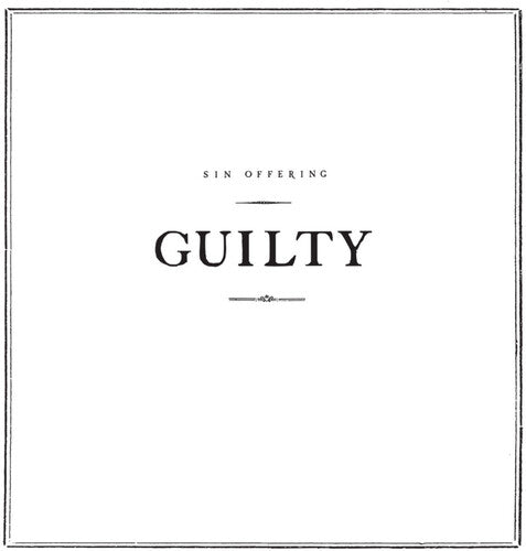 Sin Offering: Guilty - VINYL LP