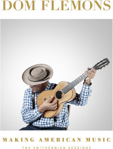 Dom Flemons: Making American Music: The Smithsonian Sessions - VINYL LP