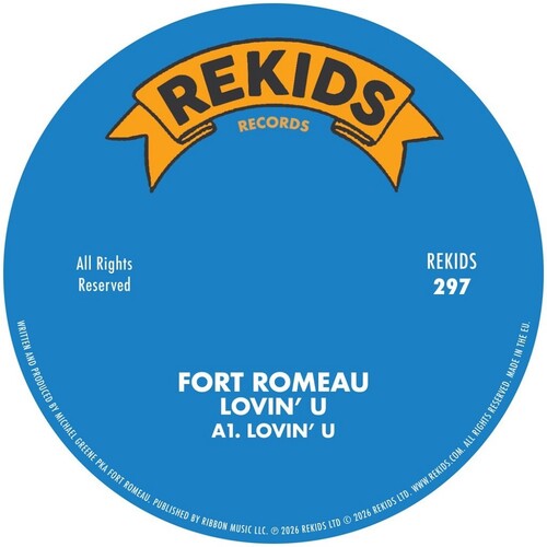 Fort Romeau: Lovin' U - 12-INCH SINGLE