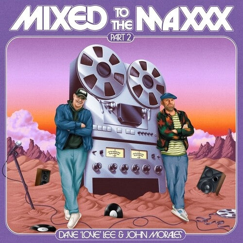 Dave Lee: Mixed To The Maxxx Part 2 - VINYL LP