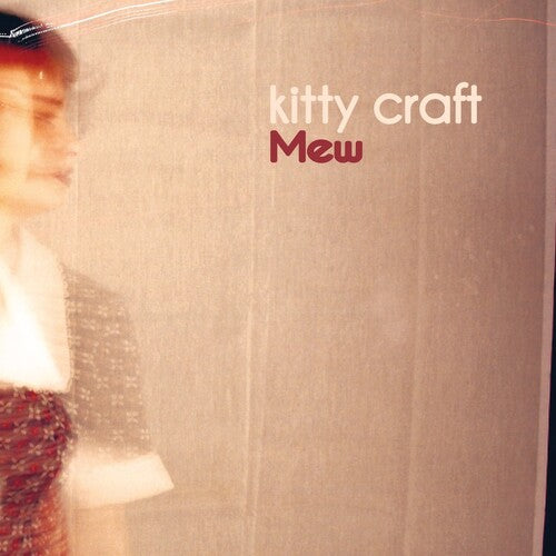 Kitty Craft: Mew (1996-2004) - VINYL LP