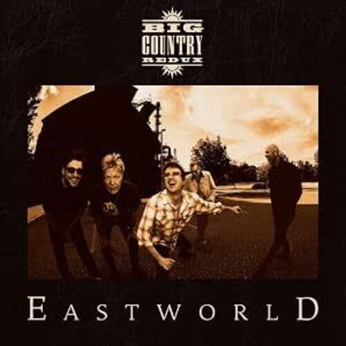 Big Country Redux: Eastworld - VINYL LP