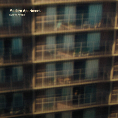 Modern Apartments: Light On Water - VINYL LP