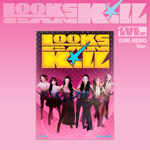 Ive: Looks Can Kill (Girl Hero Ver.) - COMPACT DISCS