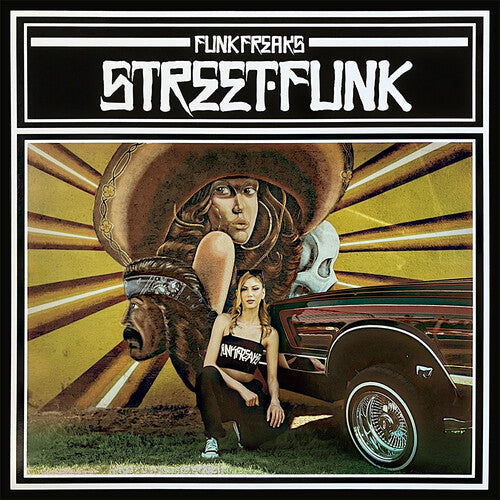 Funk Freaks: Street Funk Volume 1 - VINYL LP