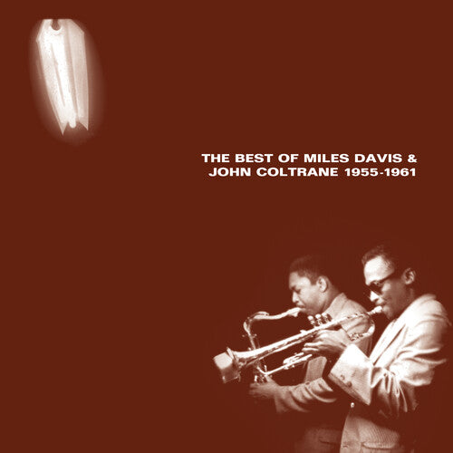 Miles Davis: The Best of Miles Davis & John Coltrane (1955-1961) - VINYL LP
