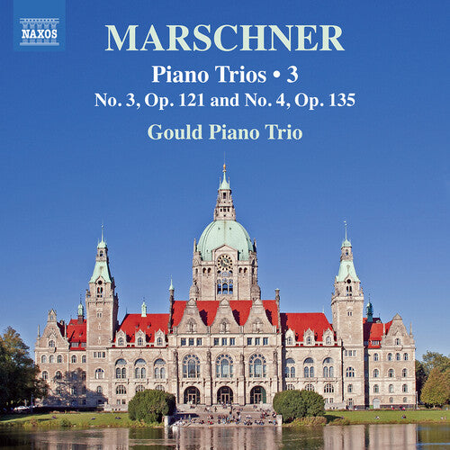 Gould Piano Trio: Marschner: Piano Trios, Vol. 3 - COMPACT DISCS