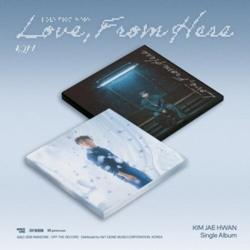 Kim Jae Hwan: Love, From Here (A / B Version) - COMPACT DISCS