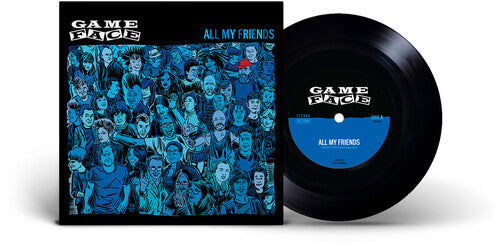 Gameface: All My Friends - 7-INCH SINGLE