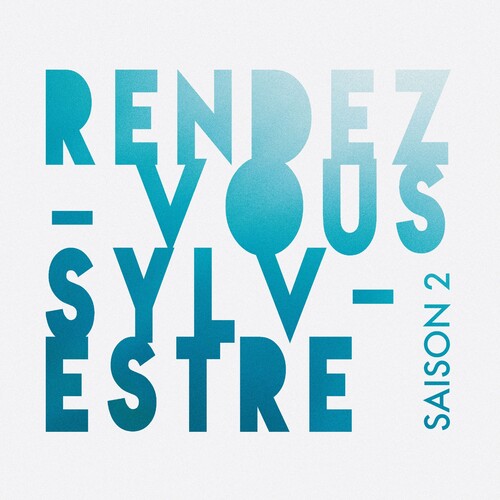 Various Artists: Rendez-Vous Sylvestre - Saison 2 (Various Artists) - COMPACT DISCS