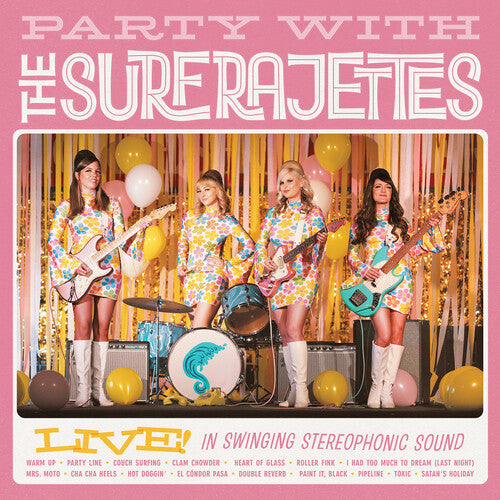 Surfrajettes: Party with The Surfrajettes LIVE! - VINYL LP