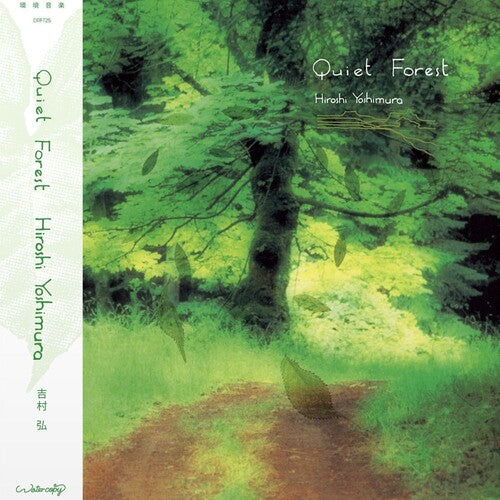Hiroshi Yoshimura: Quiet Forest - CASSETTES