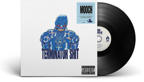 Mooch / Real Bad Man: Terminator Shit - VINYL LP