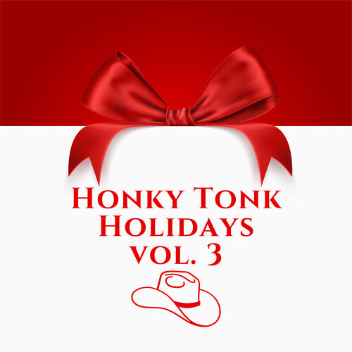 Various Artists: Honky-Tonk Holidays: Christmas Cheer from Your Favorite Stars Vol.3 (Various Artists) - COMPACT DISCS