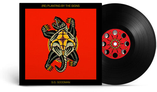 S.G. Goodman: (Re) Planting By The Signs - VINYL LP