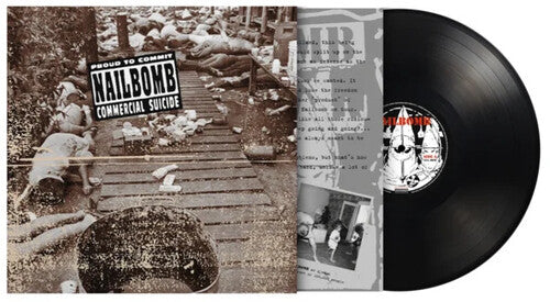 Nailbomb: Proud To Commit Commercial Suicide - 180-Gram Black Vinyl - VINYL LP
