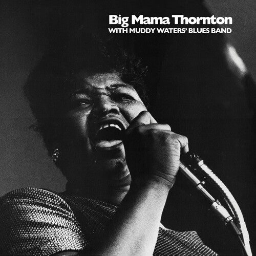 Big Mama Thornton: Big Mama Thornton with Muddy Waters' Blues Band - VINYL LP