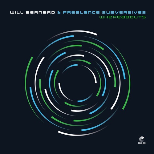 Bernard, Will & Freelance Subversives: Whereabouts - Green - VINYL LP